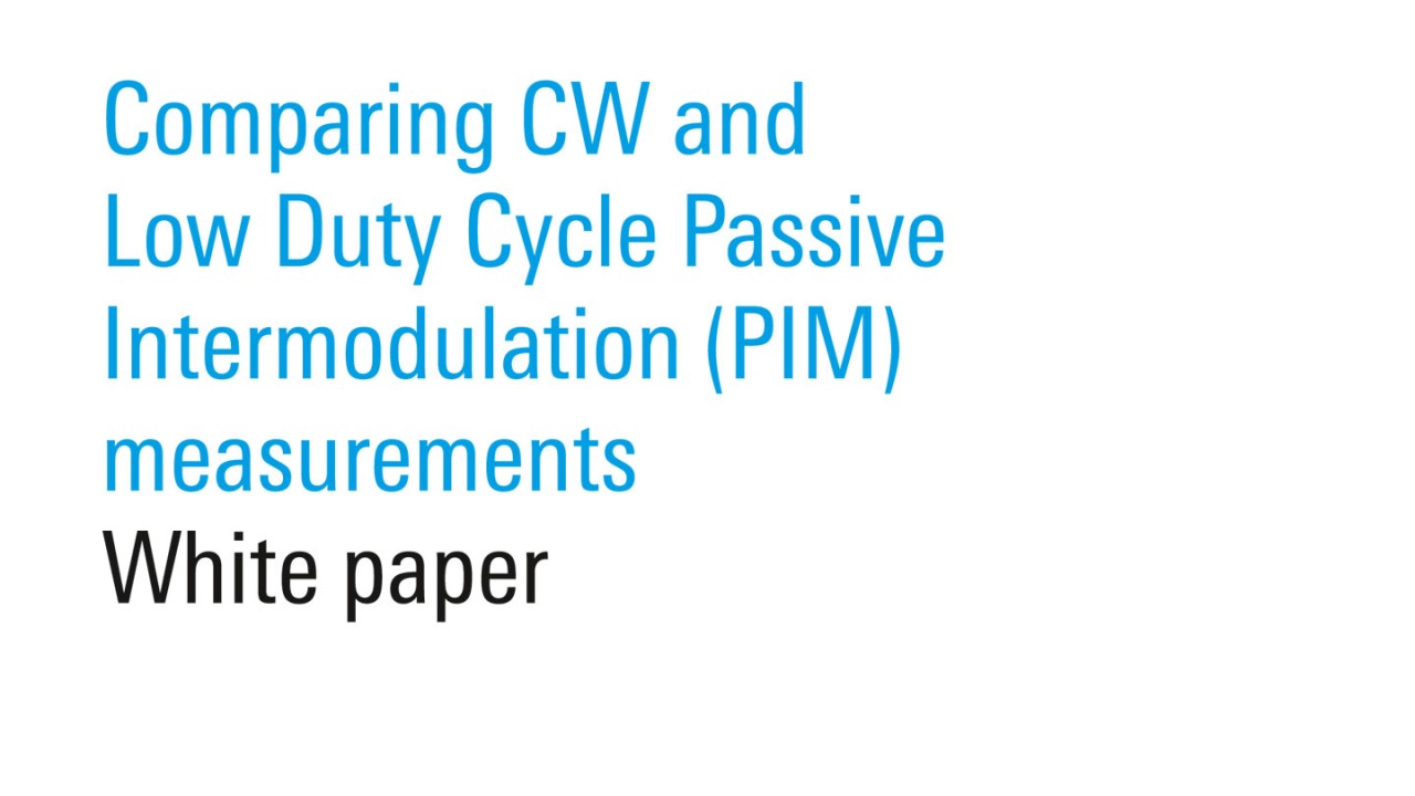 mobile-network-testing-installation-maintenance-comparing-cw-pim-measurements-white-paper