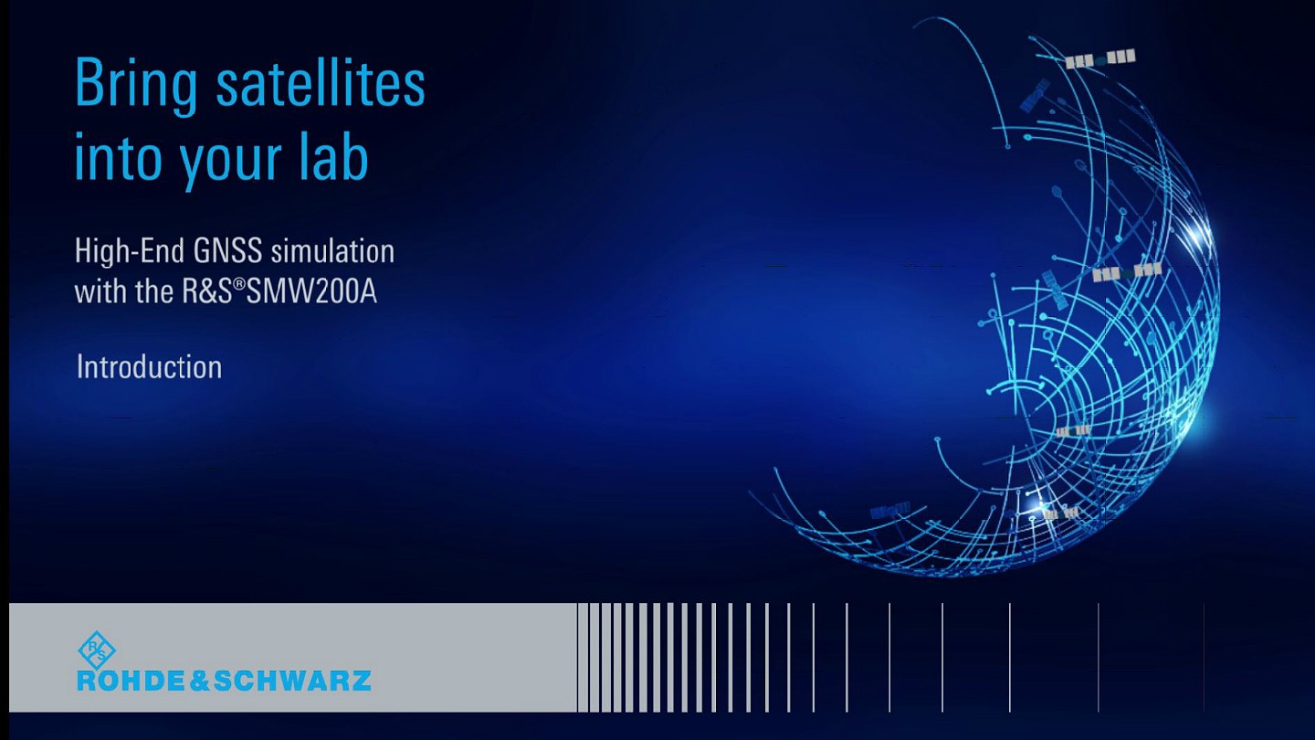 high-end gnss simulation with the r&s®smw200a
